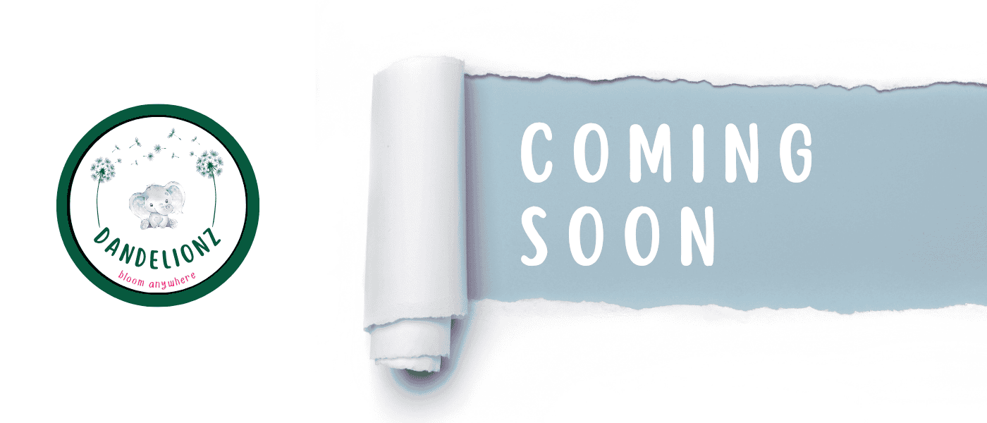 coming soon dandelionz